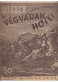 Legény Elemér - A végvárak hősei...