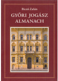 Biczó Zalán - Győri jogász almanach