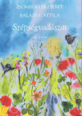 Balázs F. Attila - Szépségvadászat