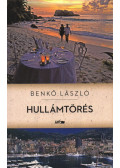 Benkő László - Hullámtörés (dedikált)
