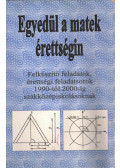 Kovács Ágnes - Egyedül a matek érettségin
