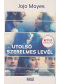 Jojo Moyes - Az utolsó szerelmes levél