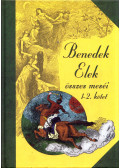 Benedek Elek - Benedek Elek összes meséi 1-2. kötet (egy kötetben)