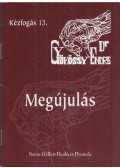 Gyökössy Endre - Megújulás