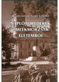 Kardos Gézáné Vásáry Erzsébet - Naplótöredékek, emlékmorzsák életemből (dedikált)