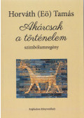 Horváth Tamás - Akárcsak a történelem