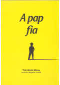 Tóth-Máthé Miklós - A pap fia (dedikált)