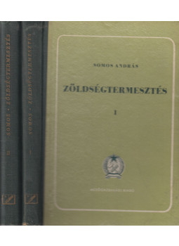 Somos András - Zöldségtermesztés i-II. Somos András - Zöldségtermesztés i-II., Budapest 1955 antikvár könyv