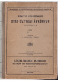 Dr. Illyefalvi I. Lajos - Budapest székesfőváros statisztikai évkönyve XXVII.