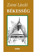 Zsirai László - Békesség