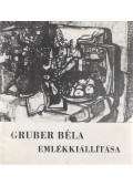 O. Jobbágyi Zsuzsa - Gruber Béla emlékkiállítása