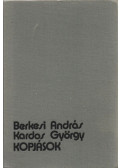 Berkesi András,Kardos György - Kopjások (dedikált)