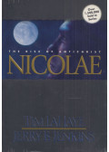 Tim LaHaye,Jerry B. Jenkins - Nicolae: The Rise of Antichrist