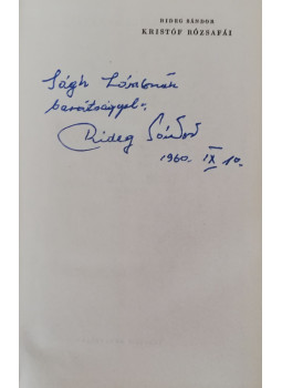 Rideg Sándor - Kristóf rózsafái (dedikált), Budapest 1960 antikvár könyv