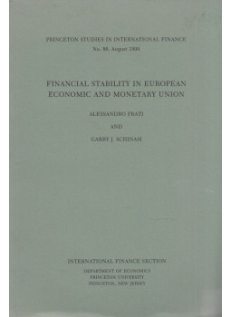 Alessandro Prati, Garry J. Schinasi - Financial Stability in European Economic and Monetary Union Alessandro Prati, Garry J. Schinasi - Financial Stability in European Economic and Monetary Union, Princeton, New Jersey 1999 antikvár könyv