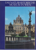 Dr. Friedrich Bachmayer,Dr. Ortwin Schultz - Das Naturhistorische Museum in Wien