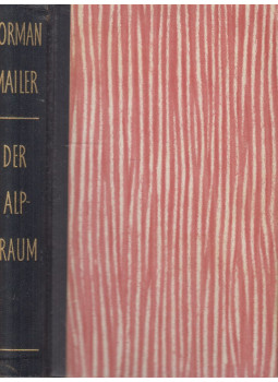 Norman Mailer - Der Alptraum Norman Mailer - Der Alptraum, München 0 antikvár könyv