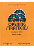 Abbs, Brian,Freebairn, Ingrid - Opening strategies Students' Book - Strategies 1