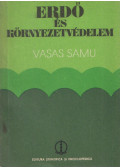 Vasas Samu - Erdő és környezetvédelem
