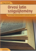 Dr. Nagy József - Orvosi latin szógyűjtemény