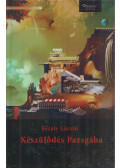 Király László - Készülődés Pazsgába
