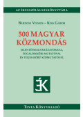 Bárdosi Vilmos, Kiss Gábor - 500 magyar közmondás