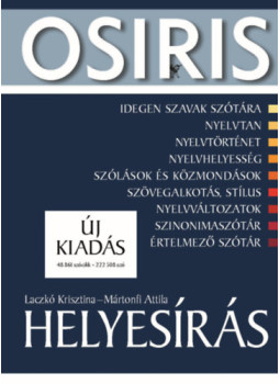 Mártonfi Attila, Laczkó Krisztina - Helyesírás Mártonfi Attila, Laczkó Krisztina - Helyesírás, null 2025 antikvár könyv