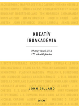 John Gillard - Kreatív Íróakadémia John Gillard - Kreatív Íróakadémia, null 2025 antikvár könyv