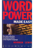 Norman Lewis - Word Power Made Easy: The most effective vocabulary builder in the English language
