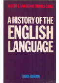 Albert C. Baugh,Thomas Cable - A History of the English Language