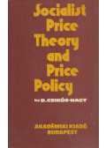 Csikós-Nagy Béla - Socialist Price Theory and Price Policy