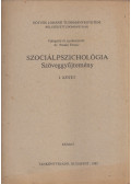 Pataki Ferenc - Szociálpszichológia - Szöveggyűjtemény I.