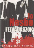 Jo Nesbo - Fejvadászok