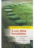 Martin Faulks,Philippa Faulks - A zen diéta forradalma
