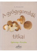 Dr. Michaela Döll - A gyógygombák titkai