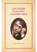 Ady Endre - Ady Endre huszonöt legszebb verse