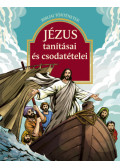Sipos Emese - Jézus tanításai és csodatételei