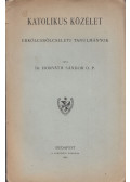 Dr. Horváth Sándor - Katolikus közélet