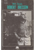 Bíró Gyula - Robert Bresson