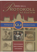 Görög Ibolya - Protokoll - az életem