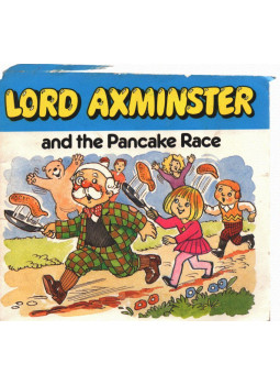 Anne and Ken McKie - Lord Axminster and the Pancake Race Anne and Ken McKie - Lord Axminster and the Pancake Race, London 0 antikvár könyv