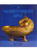 László Gyula,Rácz István - A nagyszentmiklósi kincs