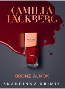 Camilla Lackberg - Bronz álmok Camilla Lackberg - Bronz álmok, null 2025 antikvár könyv