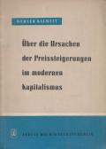 Werner Kalweit - Über die Ursachen der Preissteigerungen im modernen Kapitalismus