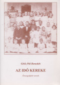 Göőz Pál Benedek - Az idő kereke