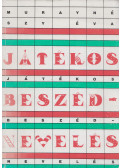 Murayné Szy Éva - Játékos beszédnevelés
