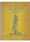 Herwig, Franz - Sankt Sebastian vom Wedding
