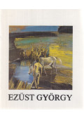 Ezüst György - Ezüst György (aláírt)