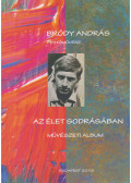 Balogh József,Dr. Lyavinecz Marianna - Az élet sodrásában