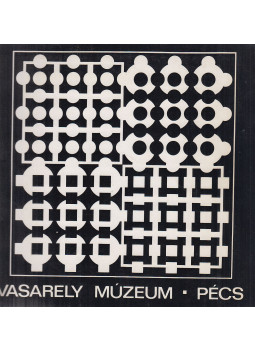 Hárs Éva - Vasarely Múzeum - Pécs Hárs Éva - Vasarely Múzeum - Pécs, Pécs 1976 antikvár könyv